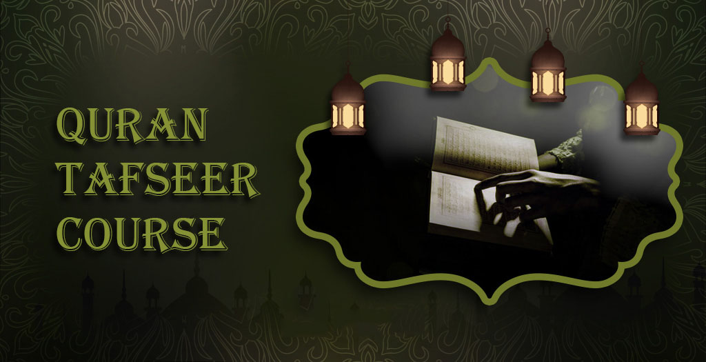 Quran Tafseer Course at Al-Quran Academy